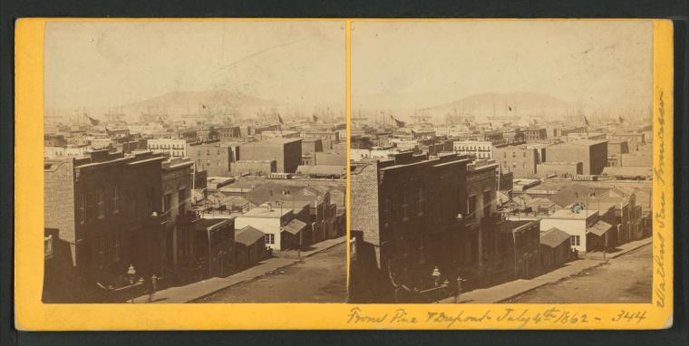 #344 - View from Pine and Dupont Streets, July 4th, 1862, S.F.