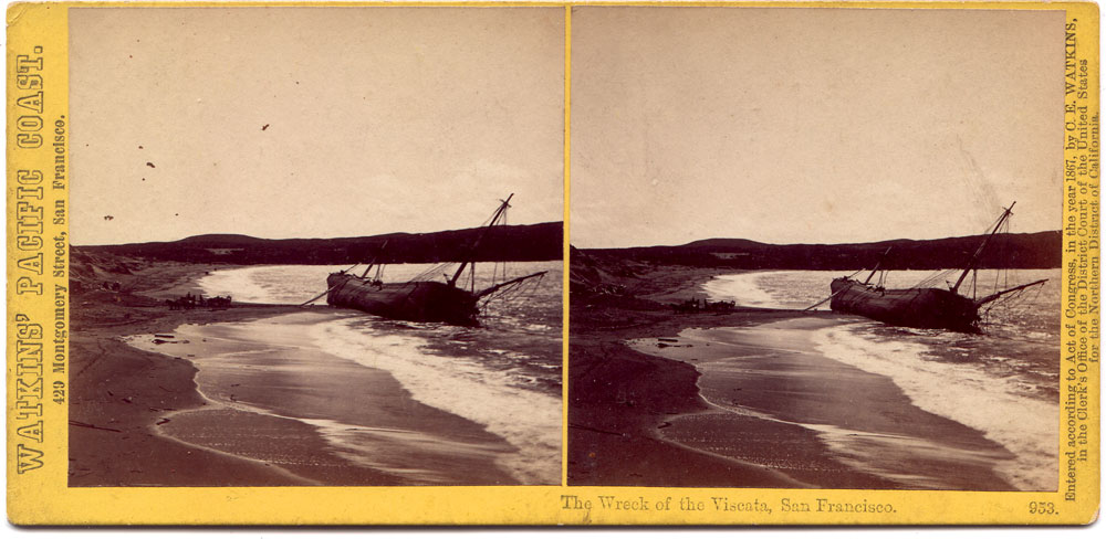 Watkins #953 - The Wreck of the Viscata, San Francisco