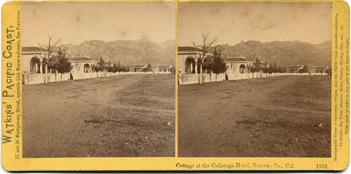 #1598 - Cottage at the Calistoga Hotel, Sonoma Co., Cal.