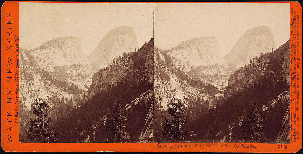 Watkins #3125 - Liberty Cap and the Vernal Fall from the South Fork, Yosemite Valley, Mariposa County, Cal.