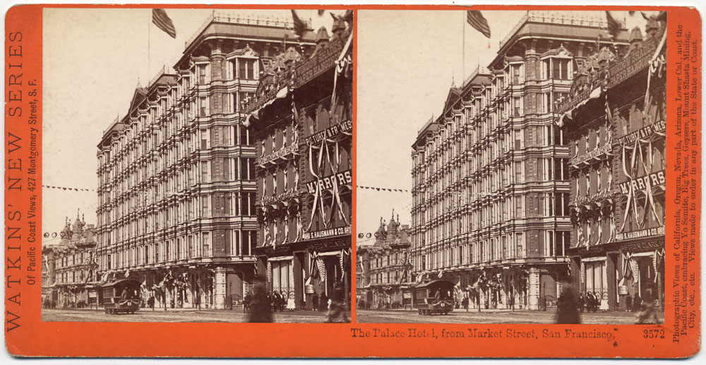 Watkins #3572 - The Palace Hotel from Market St., San Francisco.