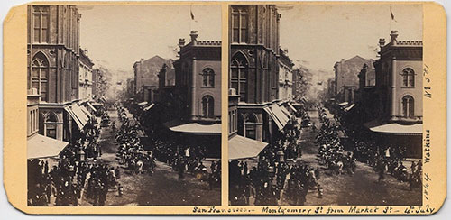 #581 - Montgomery St. from Market St, 4th July, 1864, San Francisco.