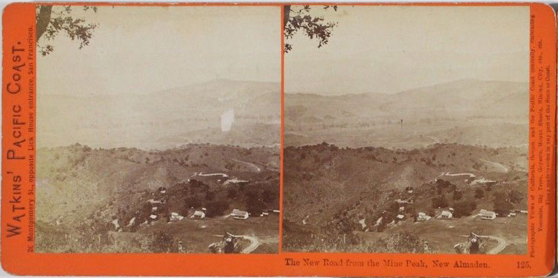 Watkins #125 - The New Road from the Mine Peak, New Almaden