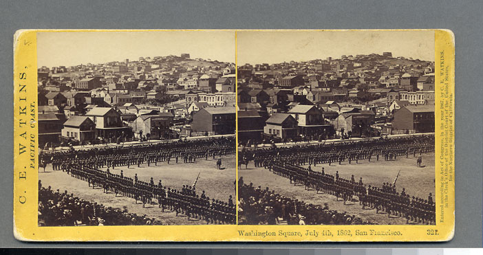 Watkins #321 - Washington Square, July 4th, 1862, San Francisco
