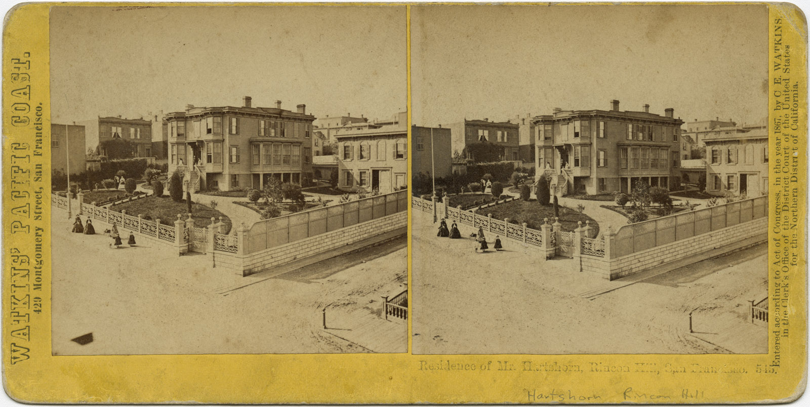 Watkins #545 - Residence of Mr. Hartshorn, Rincon Hill, San Francisco