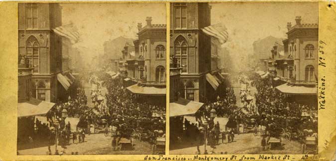 Watkins #589 - San Francisco - Montgomery St from Market St - 4th July 1864