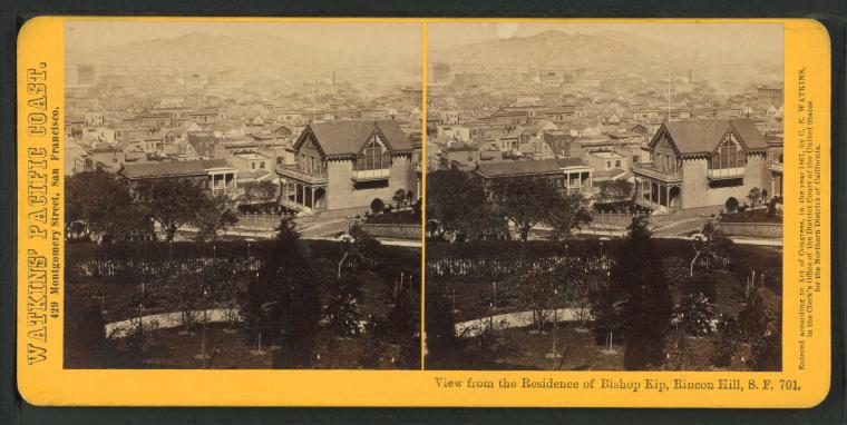 #701 - View from the Residence of Bishop Kip, Rincon Hill, San Francisco