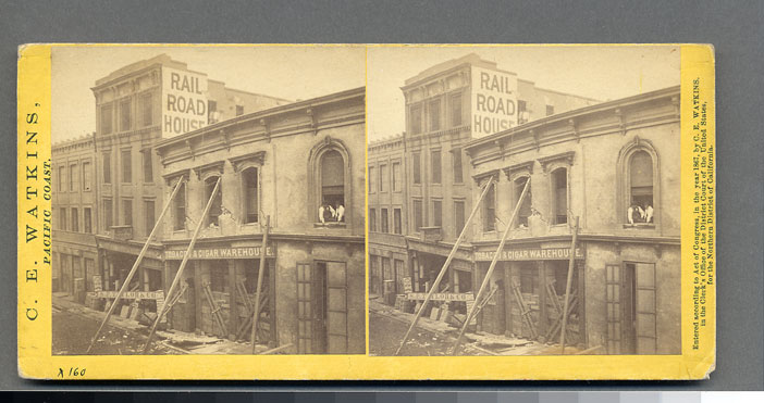 Watkins #984 - Effects of the Earthquake, Oct. 21, 1868, Railroad House, Clay St.