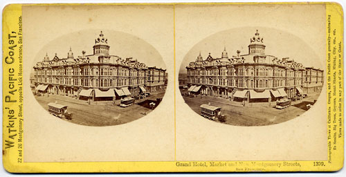 #1399 - Grand Hotel, Market and New Montgomery streets, San Francisco