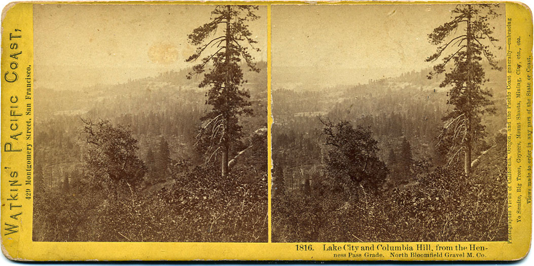 Watkins #1816 - Lake City and Columbia Hill from the Henness Pass Grade. North Bloomfield Gravel Mining Co.