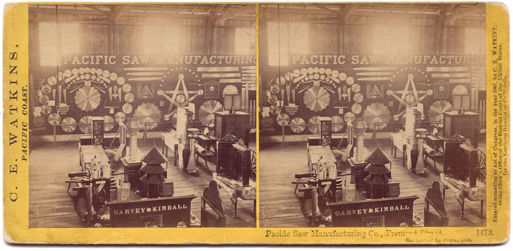 Watkins #1473 - Pacific Saw Manufacturing Co., Fremont Street. Mechanic's Institute, 1868.