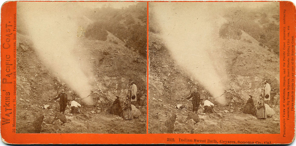 Watkins #2322 - Indian Sweat Bath, Geysers, Sonoma Co., Cal.