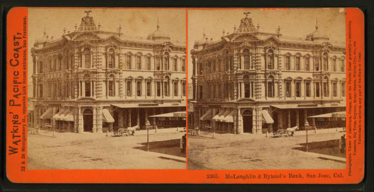 Watkins #2365 - McLaughlin & Ryland's Bank, San Jose, Cal.