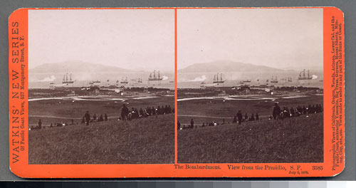 #3585 - The Bombardment, View from the Presidio, July 3, 1876.
