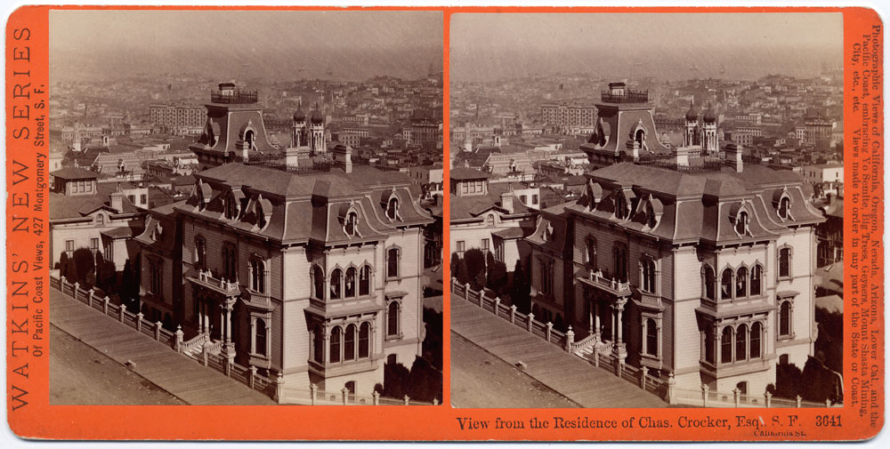 Watkins #3641 - View from the Residence of Chas. Crocker, Esq., S.F. California St.