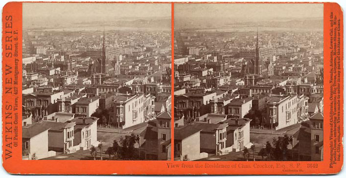 Watkins #3642 - View from the Residence of Chas. Crocker, Esq., S.F. California St.