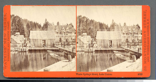 #4023 - Warm Springs Hotel, Lake Tahoe.