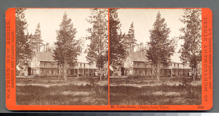 Watkins #4049 - Mt. Tallac House (Yanks), Lake Tahoe.