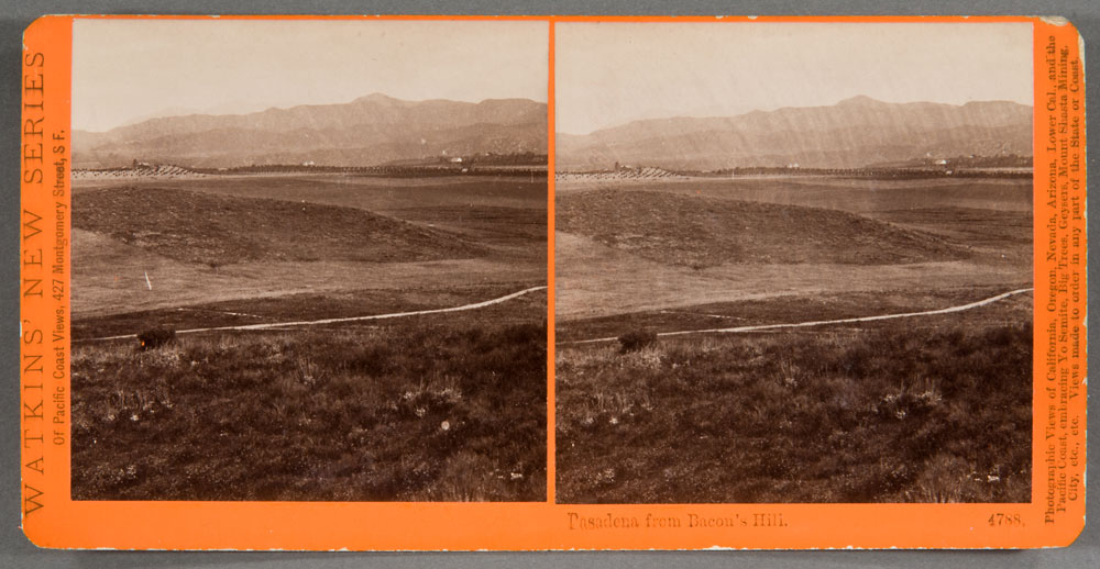 Watkins #4788 - Pasadena .from Bacon's Hill, Cal.