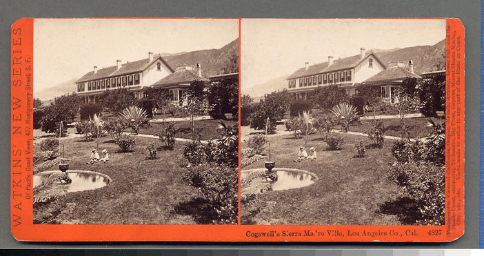 Watkins #4827 - Cogswell's Sierra Madre Villa, Los Angeles Co., Cal.