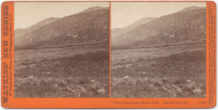 Watkins #4833 - View from Sierra Madre Villa, San Gabriel, Los Angeles Co., Cal.