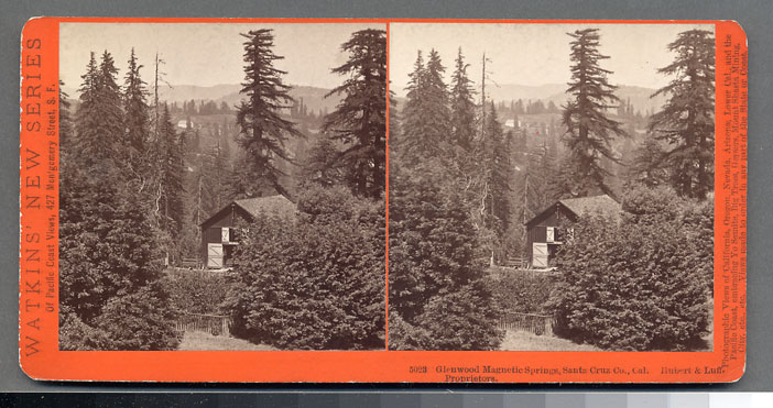 #5023 - Glenwood Magnetic Springs, Santa Cruz Co., Cal., Hubert & Luff, Proprietors.