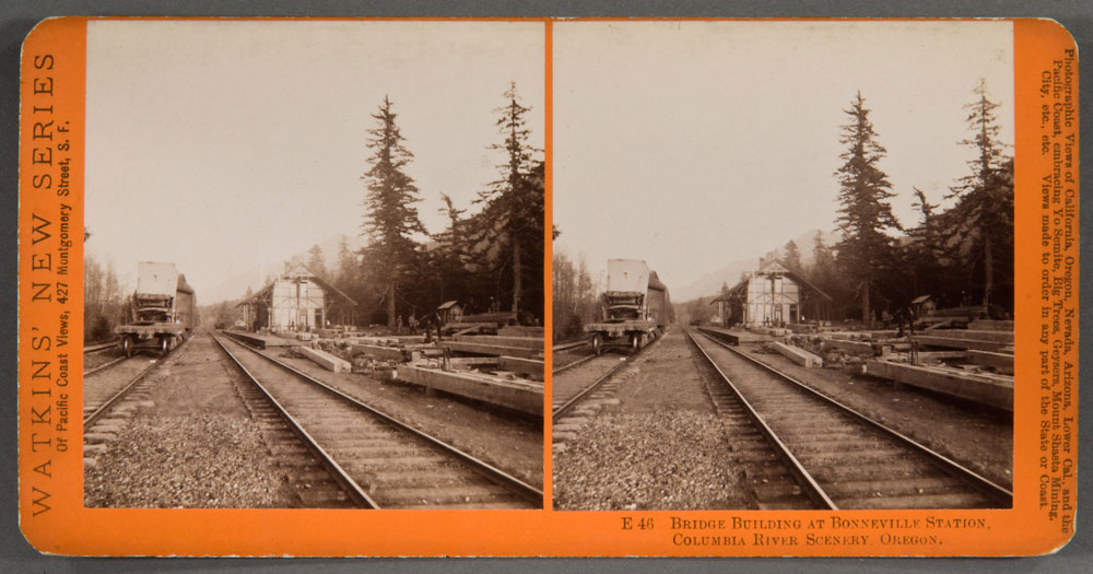 Watkins #E46 - Bridge Building at Bonneville Station, Columbia River, Oregon